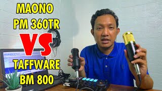 Mic Condenser 300 ribuan  Maono PM 360TR VS Taffware BM 800 [upl. by Sauers]