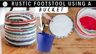 Make it  ottoman  FOOT STOOL USING A BUCKET EASY DIY PROJECT Storage [upl. by Milde]