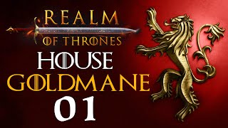 RISE OF HOUSE GOLDMANE Realm of Thrones Mod 50  Mount amp Blade II Bannerlord  Game of Thrones 1 [upl. by Damour]