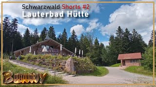 Schwarzwald Shorts 2 Lauterbad Hütte amp Unterkunft [upl. by Donn]