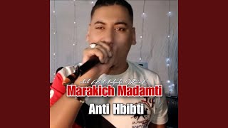 Marakich Madamti Anti Hbibti [upl. by Ahsim]