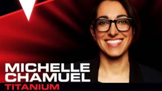 Michelle ChamuelTitanium Solo Version [upl. by Nord]