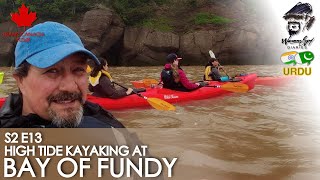 S2 E13 Amazing experience of high tide kayaking and low tide walk at Hopewell Rocks [upl. by Soinski654]