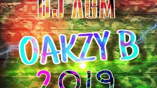 DJ AGM amp MC OAKZY B 2019 [upl. by Cardew]