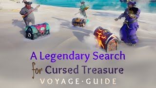 A Legendary Search for Cursed Treasure Voyage Guide  Sea of Thieves [upl. by Corb]