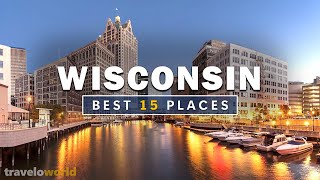 Wisconsin Places  Top 15 Best Places To Visit In Wisconsin  Travel Guide [upl. by Eonak780]