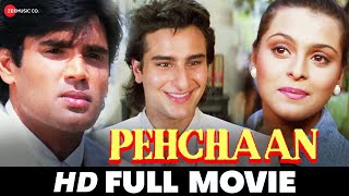 पहचान Pehchaan  Saif Ali Khan Sunil Shetty Shilpa ShirodkarMadhoo  Full HD Movie 1993 [upl. by Honig]