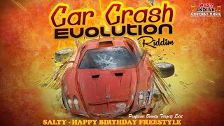 Travis World X Salty  Happy Birthday Freestyle Car Crash Riddim [upl. by Eniaral276]