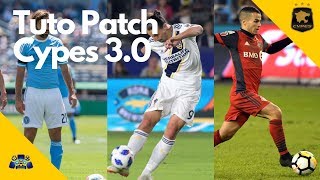 PES 2019  Tuto Patch Cypes 30 Avec la MLS et toutes les équipes européennes [upl. by Nylhtak]