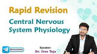 Central Nervous System Physiology Rapid Revision 🧠🧠🧠 [upl. by Anayhd4]