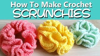 HOW TO Make Crochet Hair SCRUNCHIES  TWO ways EASY [upl. by Ulund]