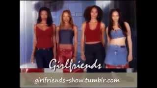 Girlfriends Theme Song w Instrumental  Part One [upl. by Gavrah]