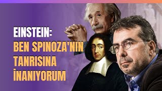 Einstein Ben Spinozanın Tanrısına İnanıyorum Spinoza Felsefesinin Temel Öğretileri [upl. by Ahsaelat]