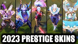 All Prestige Skins Spotlight Released in 2023 League of Legends [upl. by Koziara]