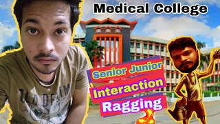 Ragging in Medical College  First interaction with senior [upl. by Atikir]