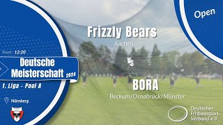 Open DM 2024  Pool A  Frizzly Bears vs BORA [upl. by Gertrudis]