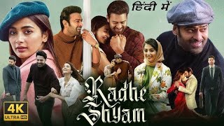 Radhe Shyam 2022 Movie In Hindi Dubbed  Prabhas  Pooja Hegde  Facts amp Reviews [upl. by Melita]