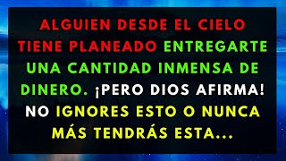 🔴¡DIOS DICE QUE GANARÁS MUCHO DINERO SI ABRES ESTO AHORA 🛑 MENSAJE DE DIOS PARA TI [upl. by Eded596]