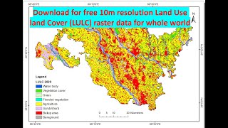 Free download Latest Landuse and Landcover LULC raster data for whole world from Esri landcover [upl. by Nama]