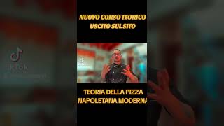 NUOVO VIDEO CORSO TEORICO DI PIZZA NAPOLETANA MODERNA [upl. by Akeimat]