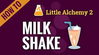 How to make MILK SHAKE in Little Alchemy 2 [upl. by Nagol862]