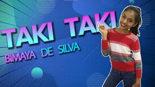 Taki Taki Dance Cover by Bimaya De Silva [upl. by Thisbee]