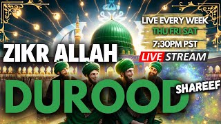 🔴 DUROOD SHAREEF  ZIKR ALLAH  LIVE With Shaykh Nurjan Mirahmadi Sufi Meditation Center [upl. by Einahpetse]