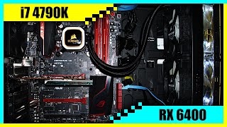 i7 4790K  RX 6400 Gaming PC in 2022  Tested in 7 Games [upl. by Aisined]