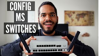 Cisco Meraki MS Switches  Basic Setup Connect and Configure Guide [upl. by Gunas]