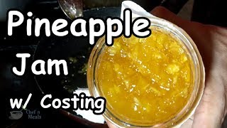 Pineapple Jam  Food Business Idea w Complete Costing [upl. by Harrison]