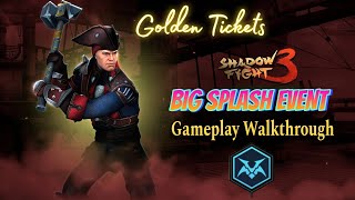 BIG SPLASH Event Gameplay Using Max Level Sets  Devil From The Void  💀💀 GOLDEN TICKETS GAMEPLAY [upl. by Htenywg]