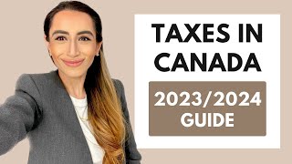 Taxes In Canada 20232024 Beginners Guide [upl. by Salb]