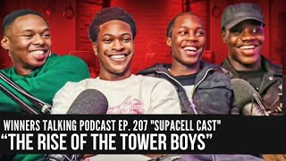 The Rise Of The Tower Boys  Supacell Cast  Winners Talking Podcast [upl. by Letney]