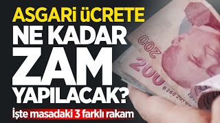 Asgari ücret zammı için masadaki 3 rakam [upl. by Ydnih538]