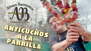 ANTICUCHOS A LA PARRILLA  TODOS LOS SECRETOS PARA HACER LOS MEJORES ANTICUCHOS  ALVARO BARRIENTOS [upl. by Nrehtak]