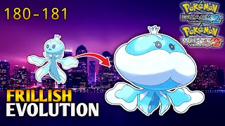 How To Evolve Frillish Into Jellicent In Pokemon Black 2 amp Pokemon White 2  Unova Pokedex [upl. by Nostets]