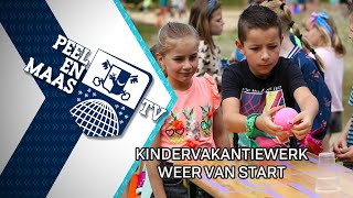 Kindervakantiewerk weer van start  9 juli 2024  Peel en Maas TV Venray [upl. by Kcirtapnhoj]