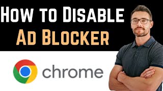 ✅ How To Disable Ad Blocker in Chrome Full Guide [upl. by Nivlen824]