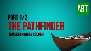 THE PATHFINDER James Fenimore Cooper  FULL AudioBook Part 12 [upl. by Jodie]