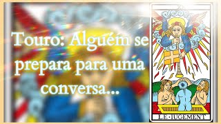 ♉ Touro Alguém se prepara para uma conversa afim de se resolver com você 🫂🌟❤ [upl. by Llerroj]