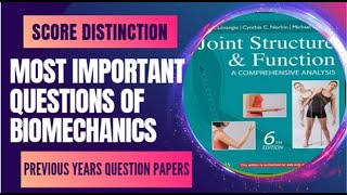 Important questions of Biomechanics for physiotherapy students Score distinction Previous years QP [upl. by Colby574]