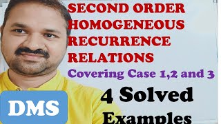 Second Order Homogeneous Recurrence Relations  4 Solved Examples case 1case 2 case 3 DMS [upl. by Pesvoh]