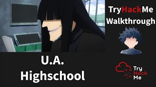 TryHackMe  UA High School  Walkthrough [upl. by Nylauqcaj]