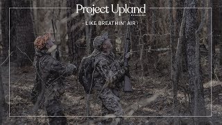 Hunting Squirrels with Dogs  Like Breathin Air  Project Upland Magazine [upl. by Ahsiekrats]