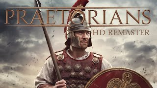 PRAETORIANS HD REMASTER  TRAINING I [upl. by Adnamas]