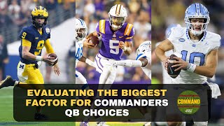 Evaluating the BIGGEST Factor for Commanders QB Choices  Take Command [upl. by Lyndsie]