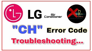 CH error in LG ac  LG ac CH error code troubleshooting Guide [upl. by Vey13]