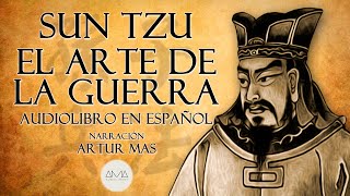 Sun Tzu  El Arte de la Guerra Audiolibro Completo en Español con Música quotVoz Real Humanaquot [upl. by Noreen]