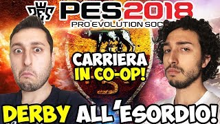 SIAMO TORNATI SUBITO ROMALAZIO CARRIERA ALLENATORE IN COOP PES 2018 ITA [upl. by Eckardt]