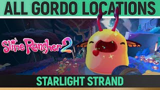 Slime Rancher 2  All Gordo Locations  Starlight Strand [upl. by Namso235]